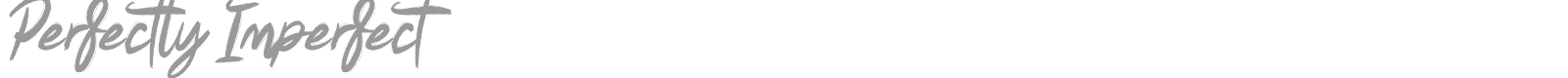 Perfectly Imperfect font preview